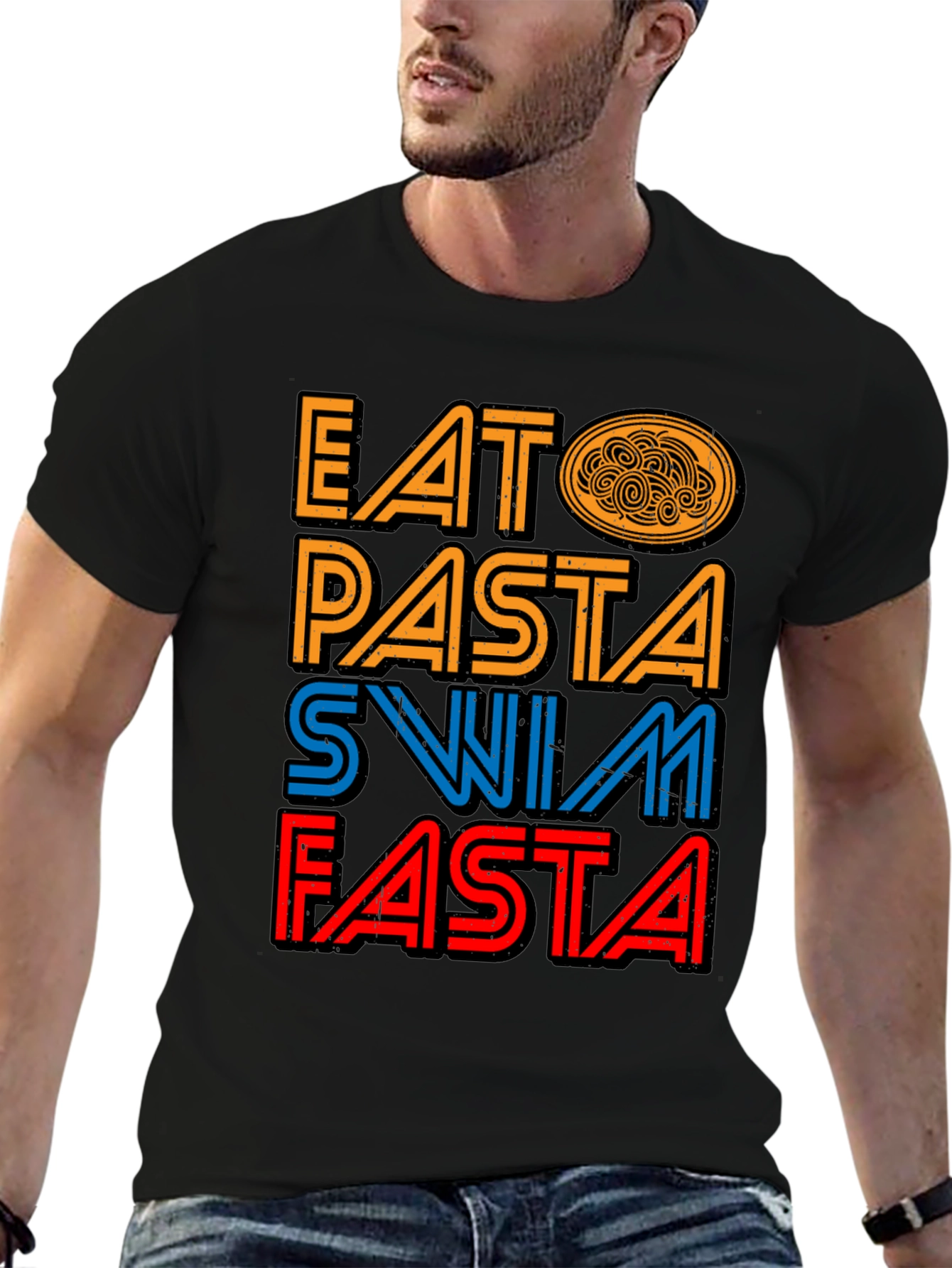 Eat Pasta Swim Fasta T-Shirt