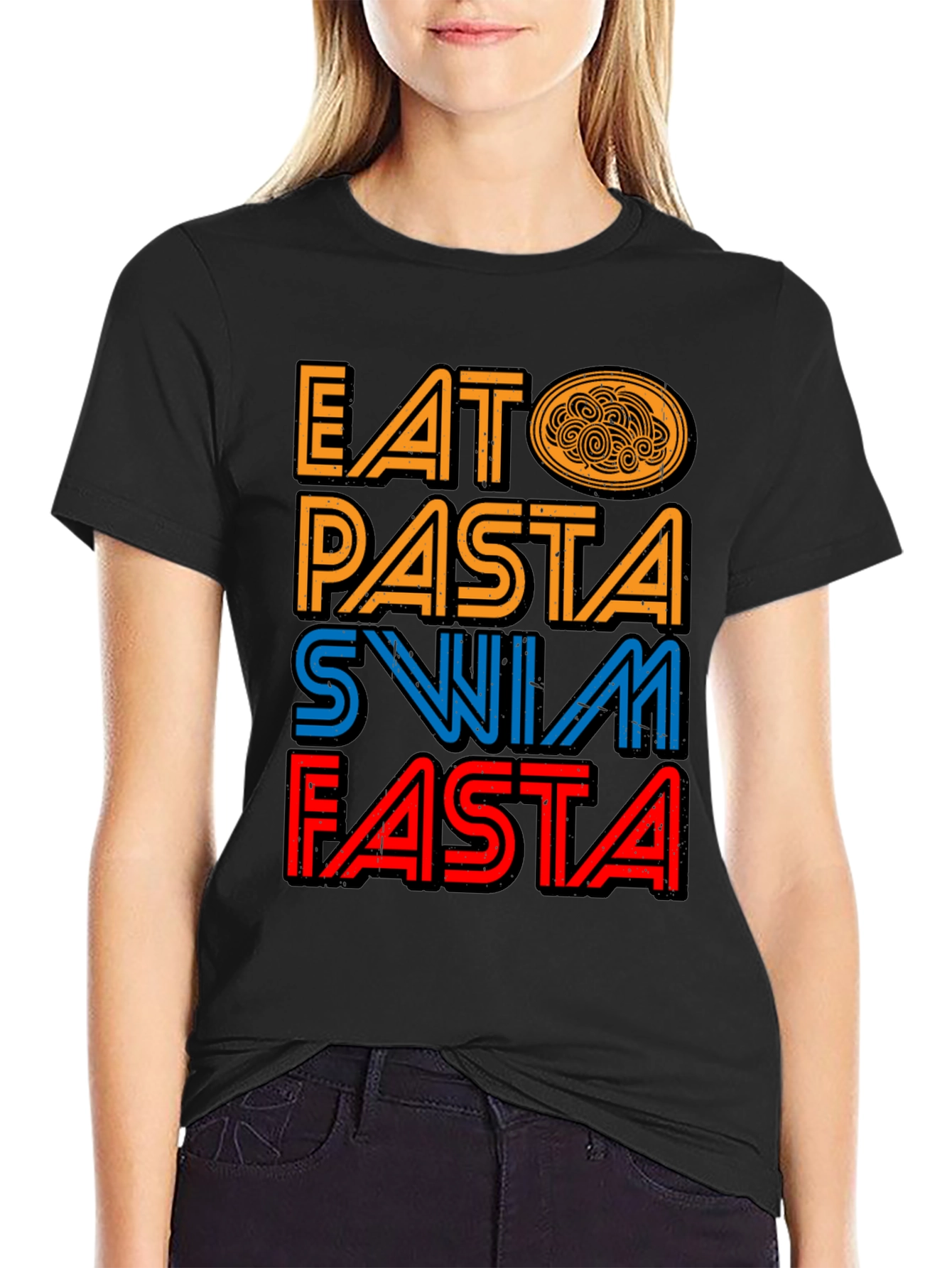 Eat Pasta Swim Fasta T-Shirt