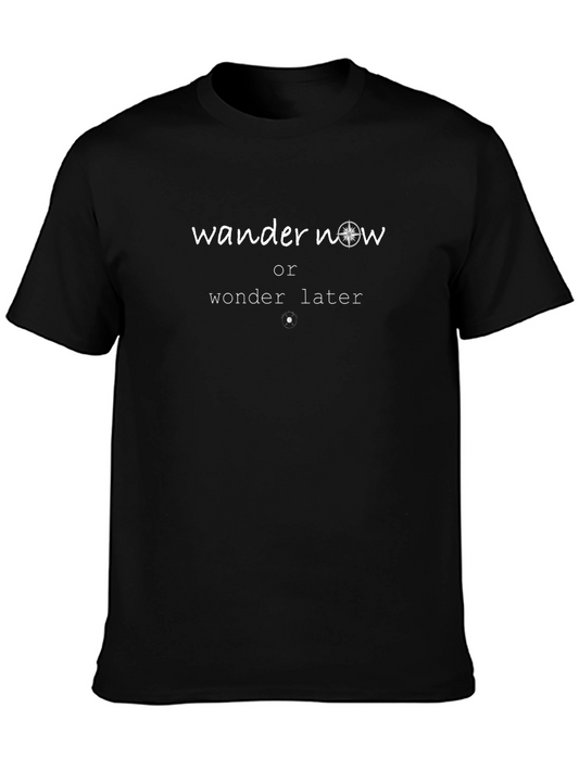 Wander Now T-Shirt - Adventure Tee