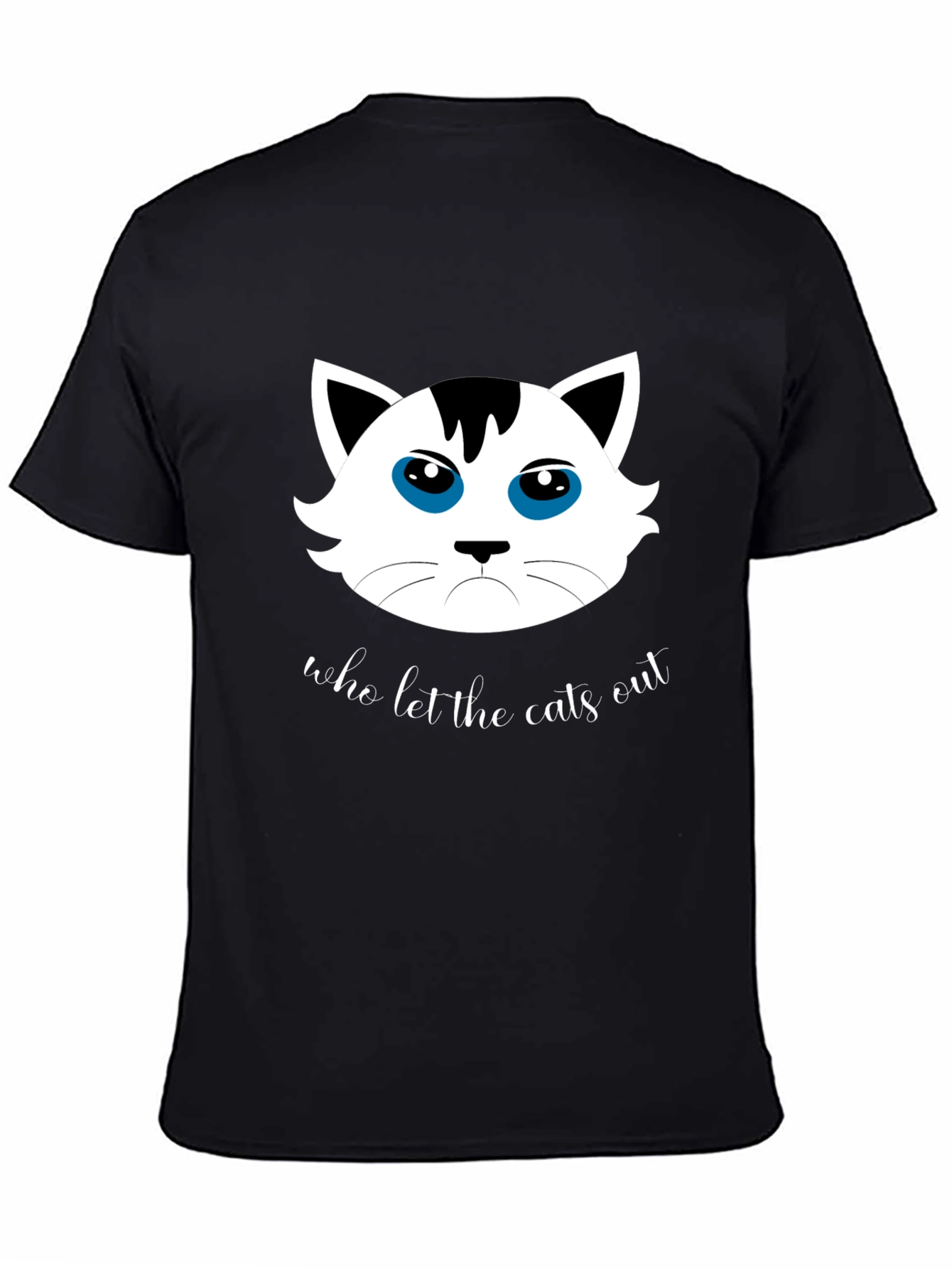 Who Let the Cats Out T-Shirt