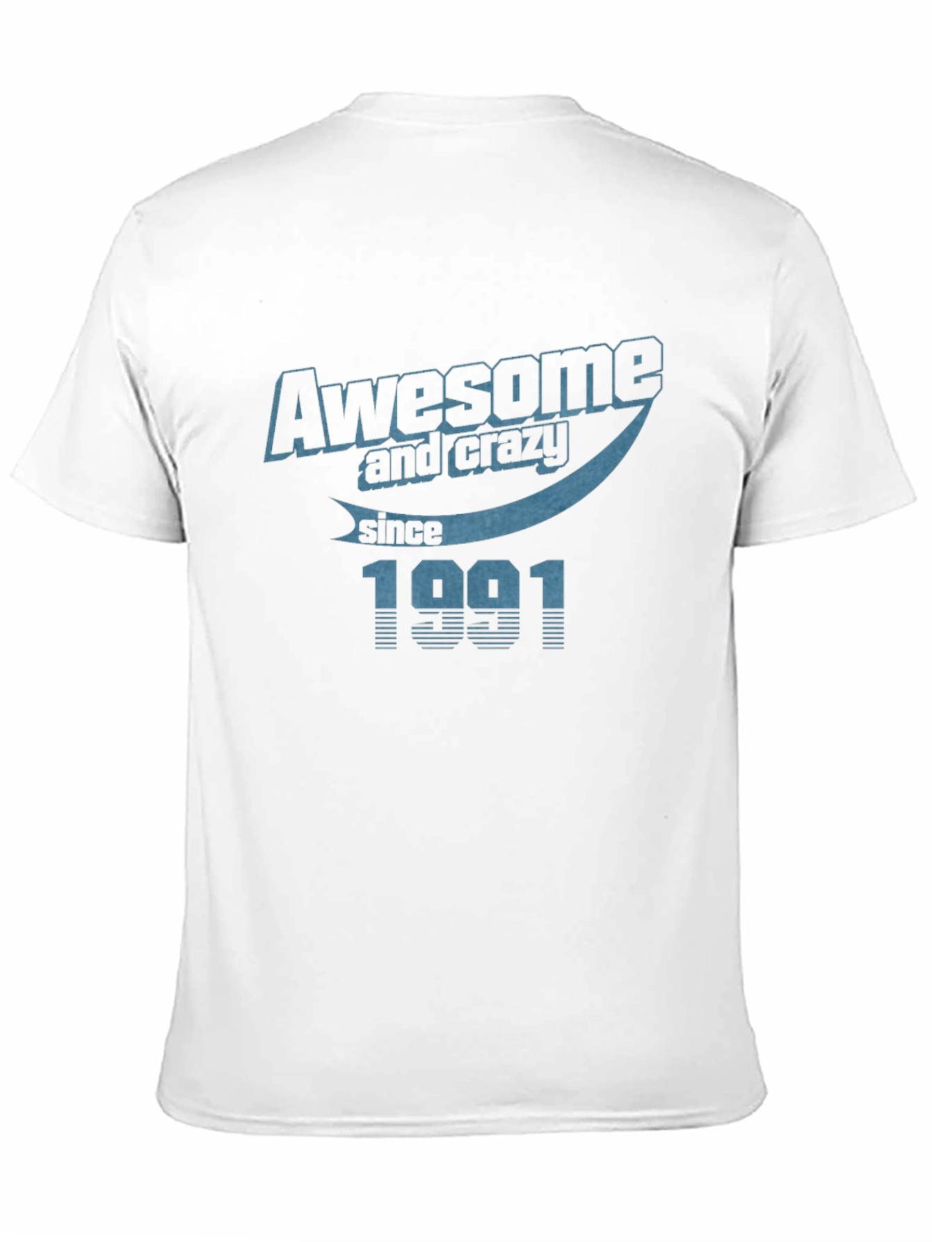 Awesome & Crazy Since 1991 Black T-Shirt