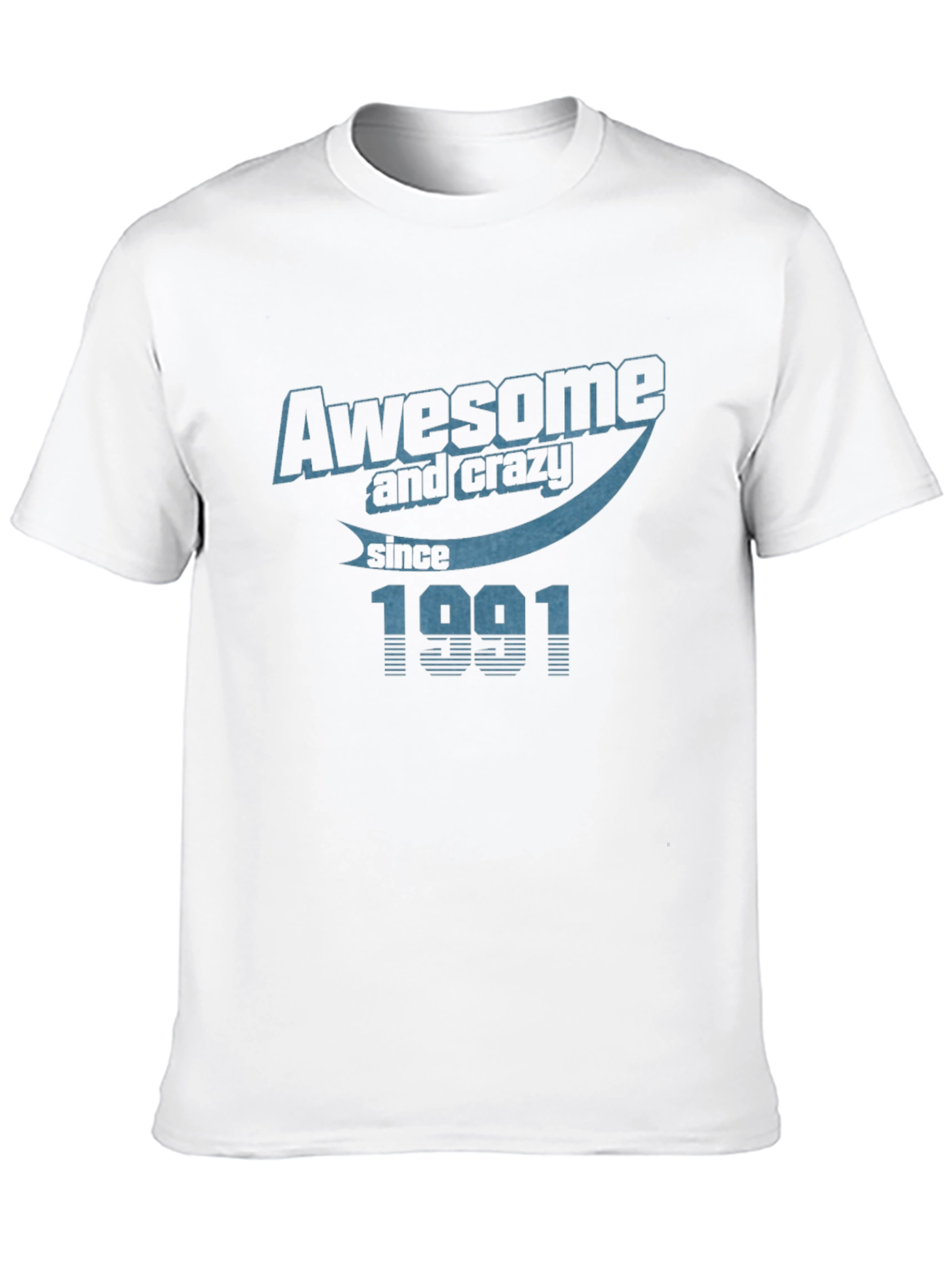 Awesome & Crazy Since 1991 Black T-Shirt