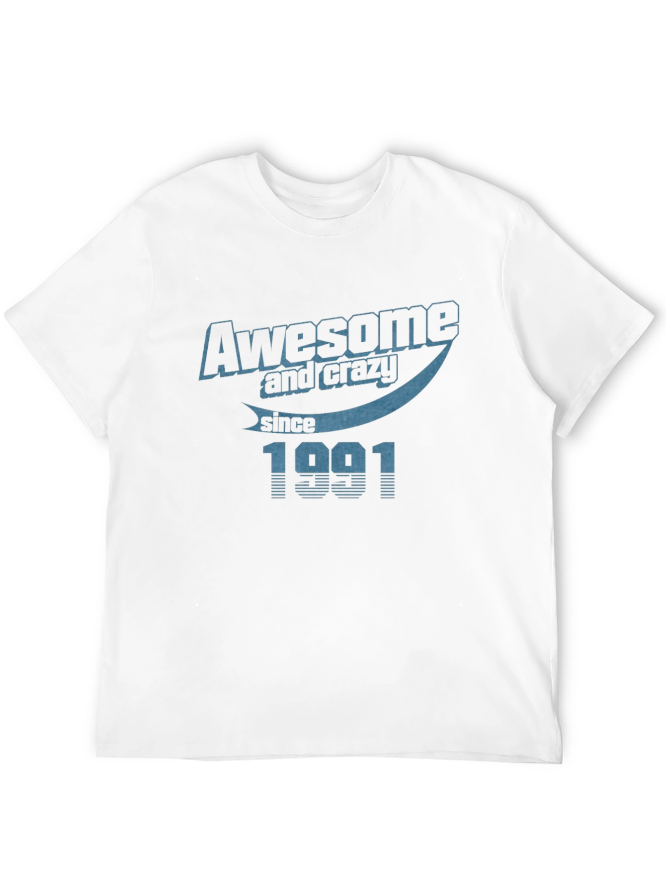 Awesome & Crazy Since 1991 Black T-Shirt