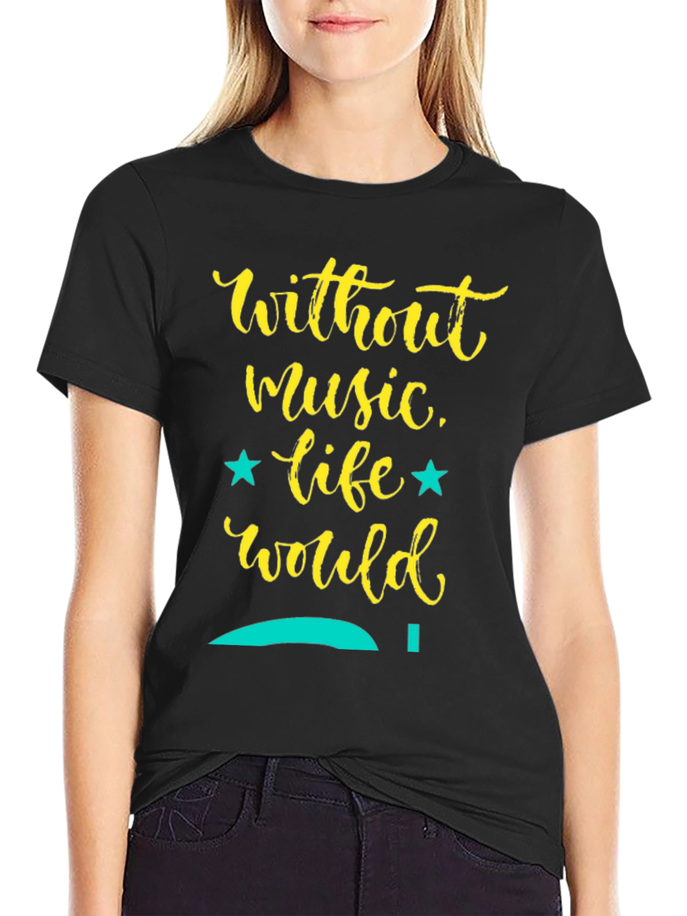 Music Lover T-Shirt: Without Music Life Would...
