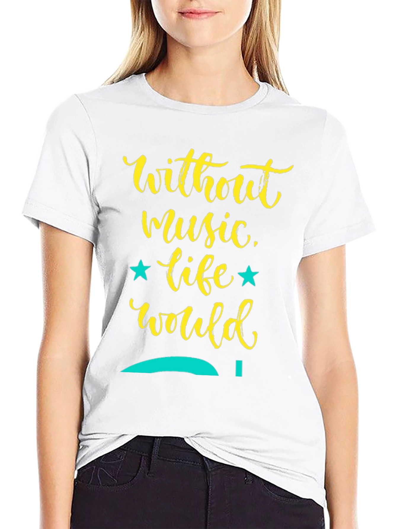 Music Lover T-Shirt: Without Music Life Would...