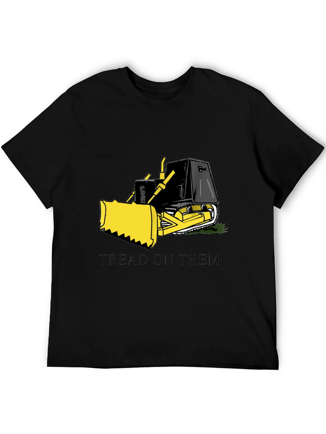 Tread on Them Bulldozer Graphic T-Shirt