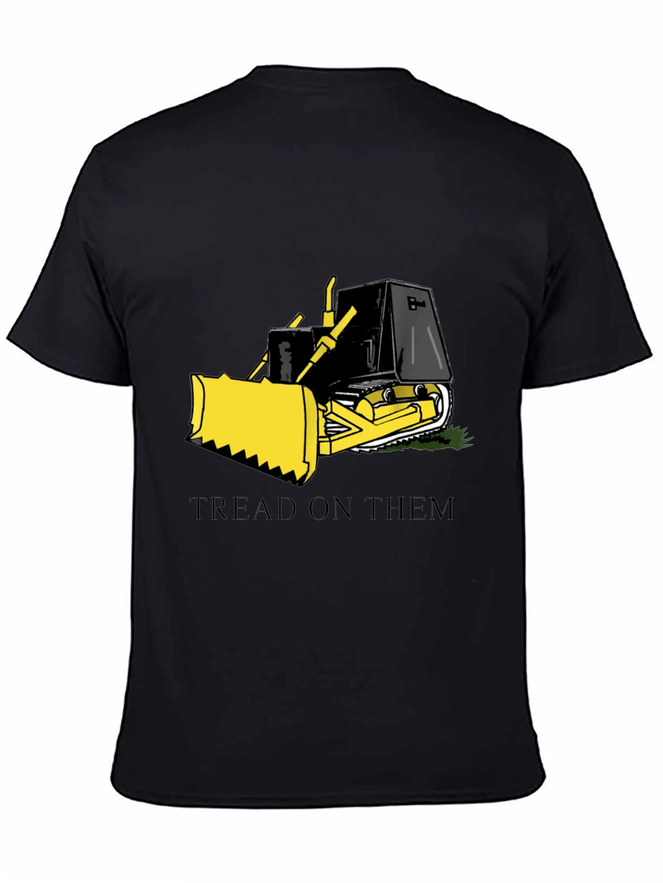 Tread on Them Bulldozer Graphic T-Shirt