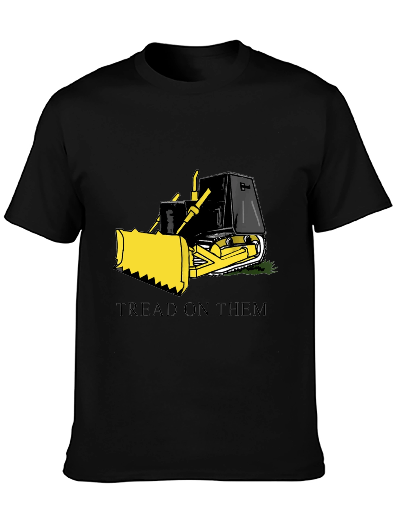 Tread on Them Bulldozer Graphic T-Shirt