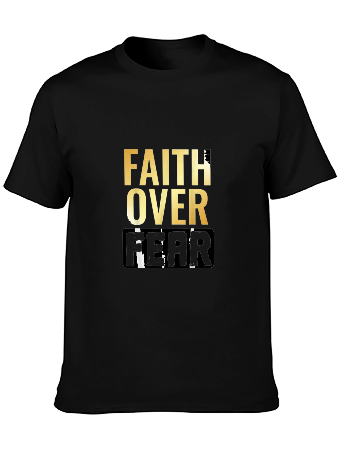 Faith Over Fear Graphic Tee - Inspirational Shirt