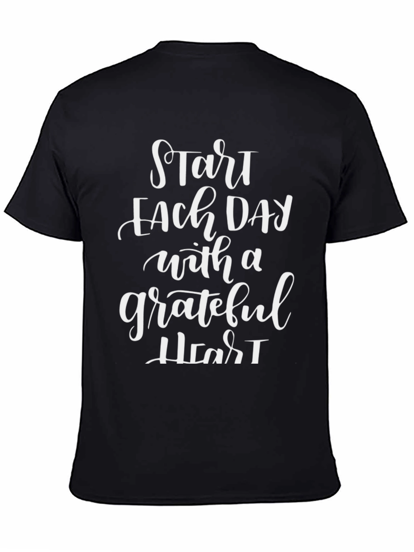Grateful Heart Graphic Tee - Start Each Day T-Shirt