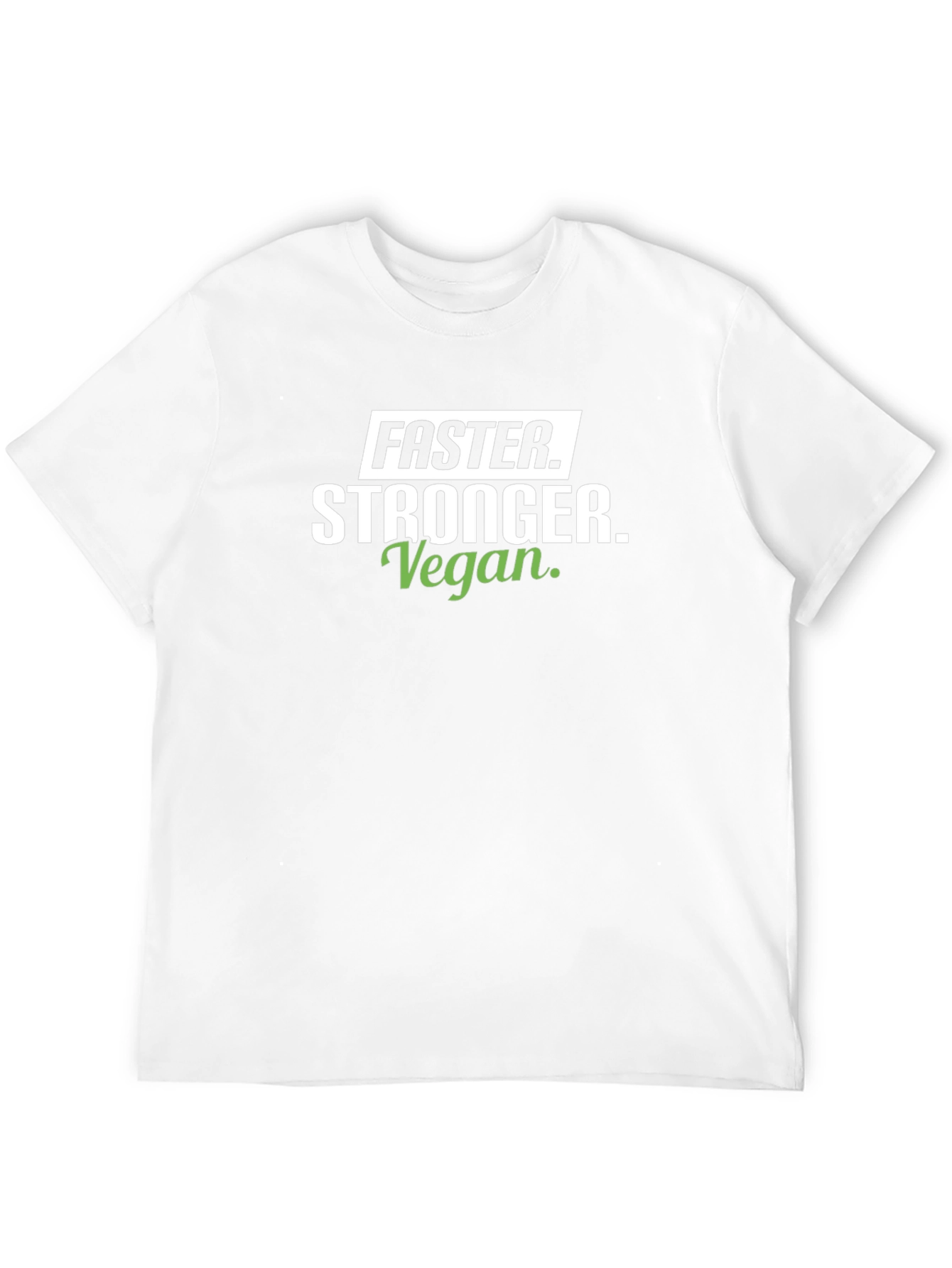 Faster Stronger Vegan T-Shirt