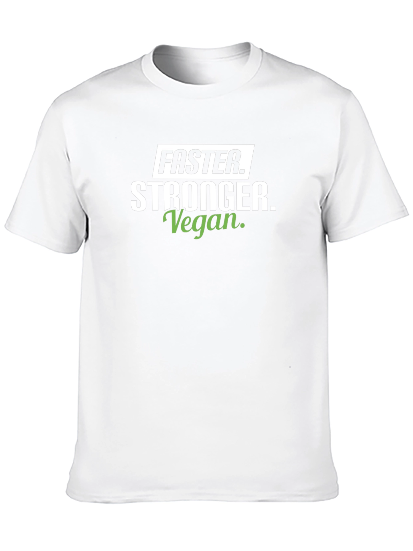 Faster Stronger Vegan T-Shirt