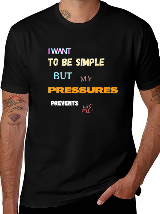 Simple Pressures Graphic Tee - Trendy Style