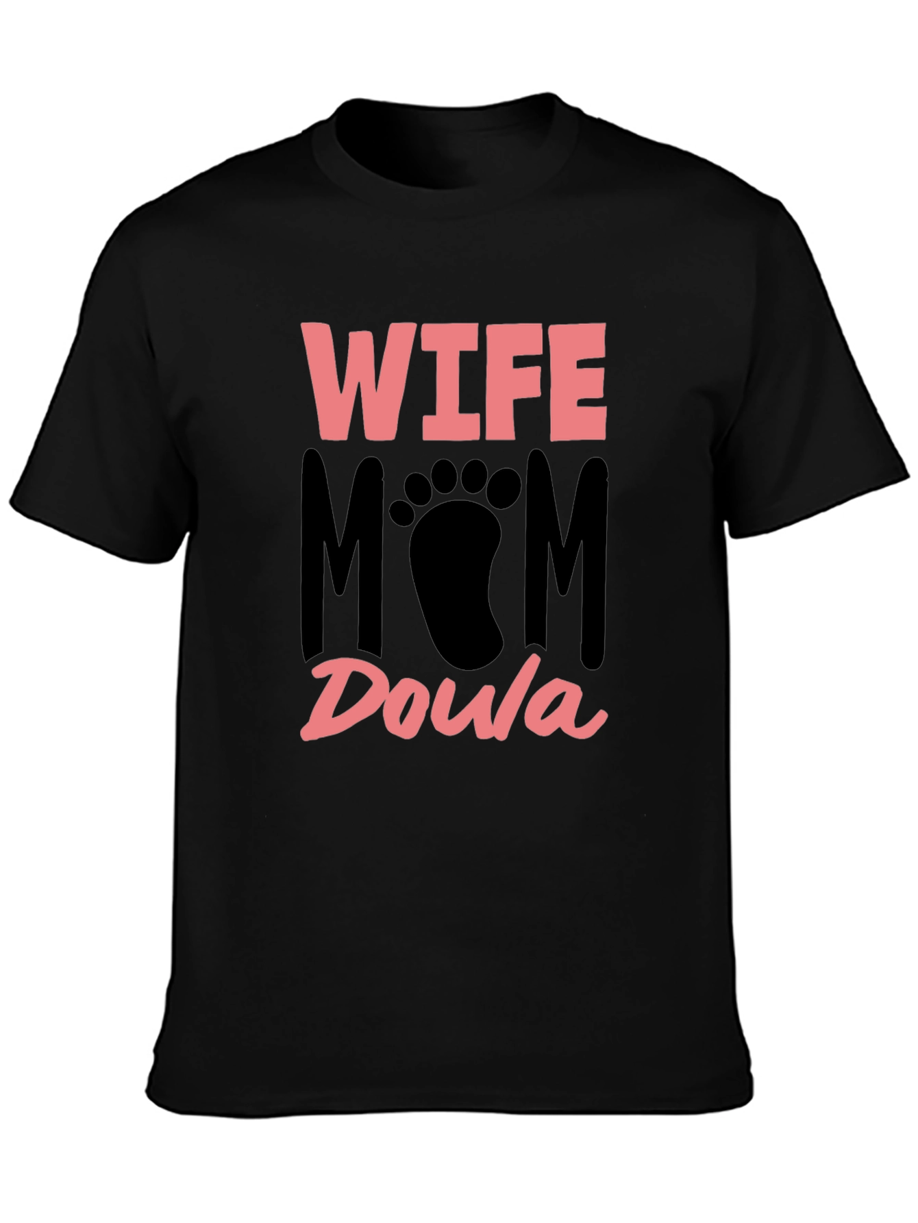 Wife Mom Doula T-Shirt - Black Cotton Tee