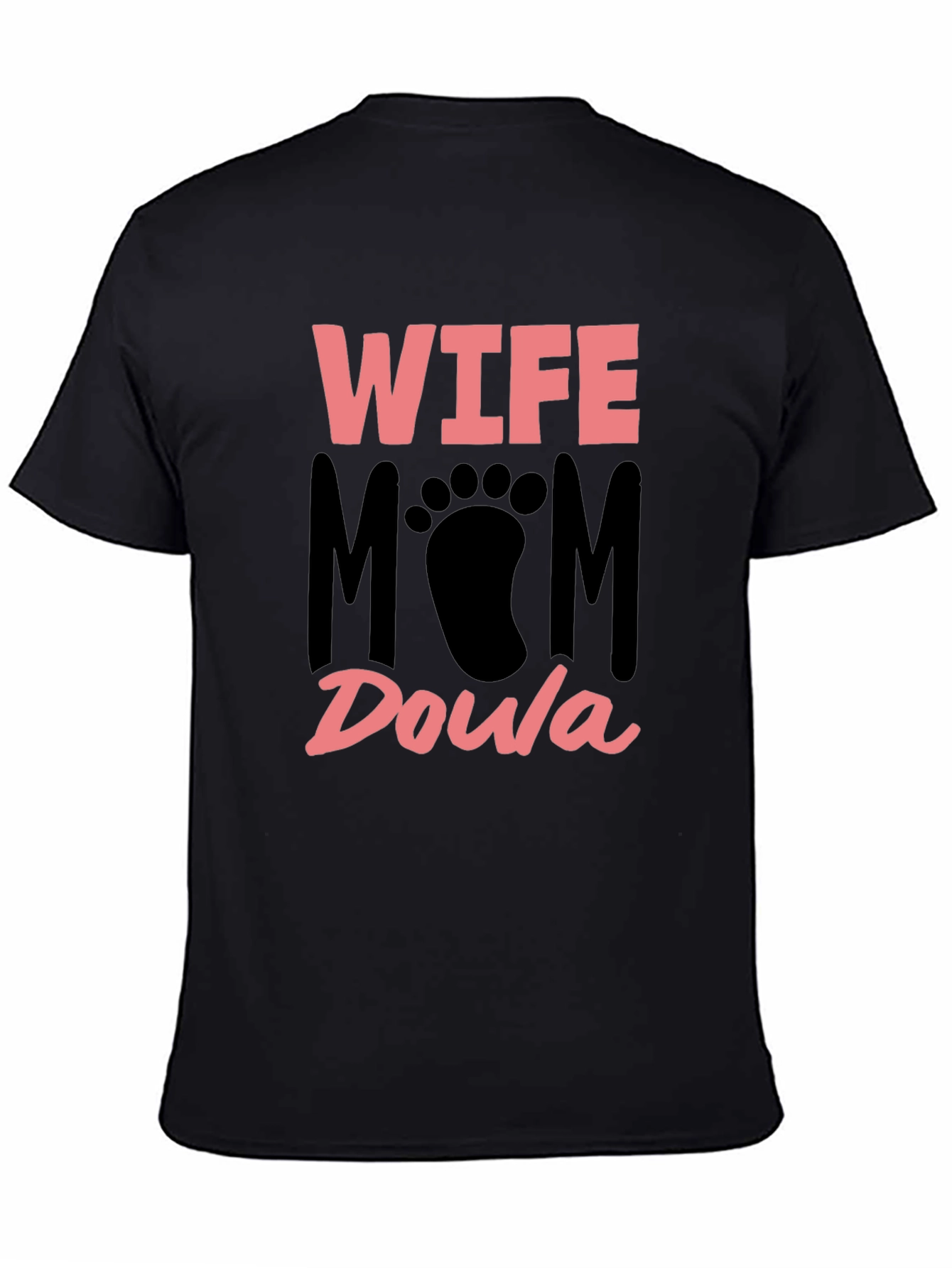 Wife Mom Doula T-Shirt - Black Cotton Tee