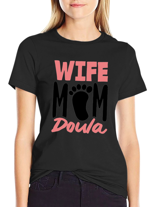 Wife Mom Doula T-Shirt - Black Cotton Tee