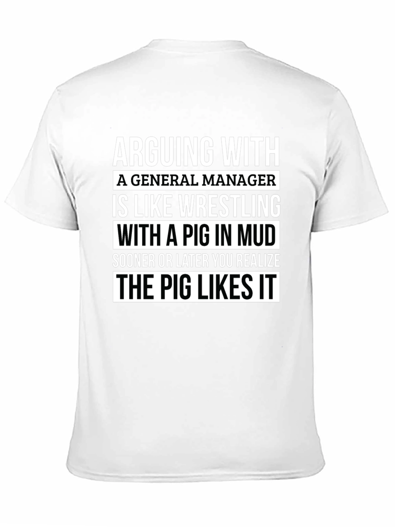 Arguing with General Manager T-Shirt
