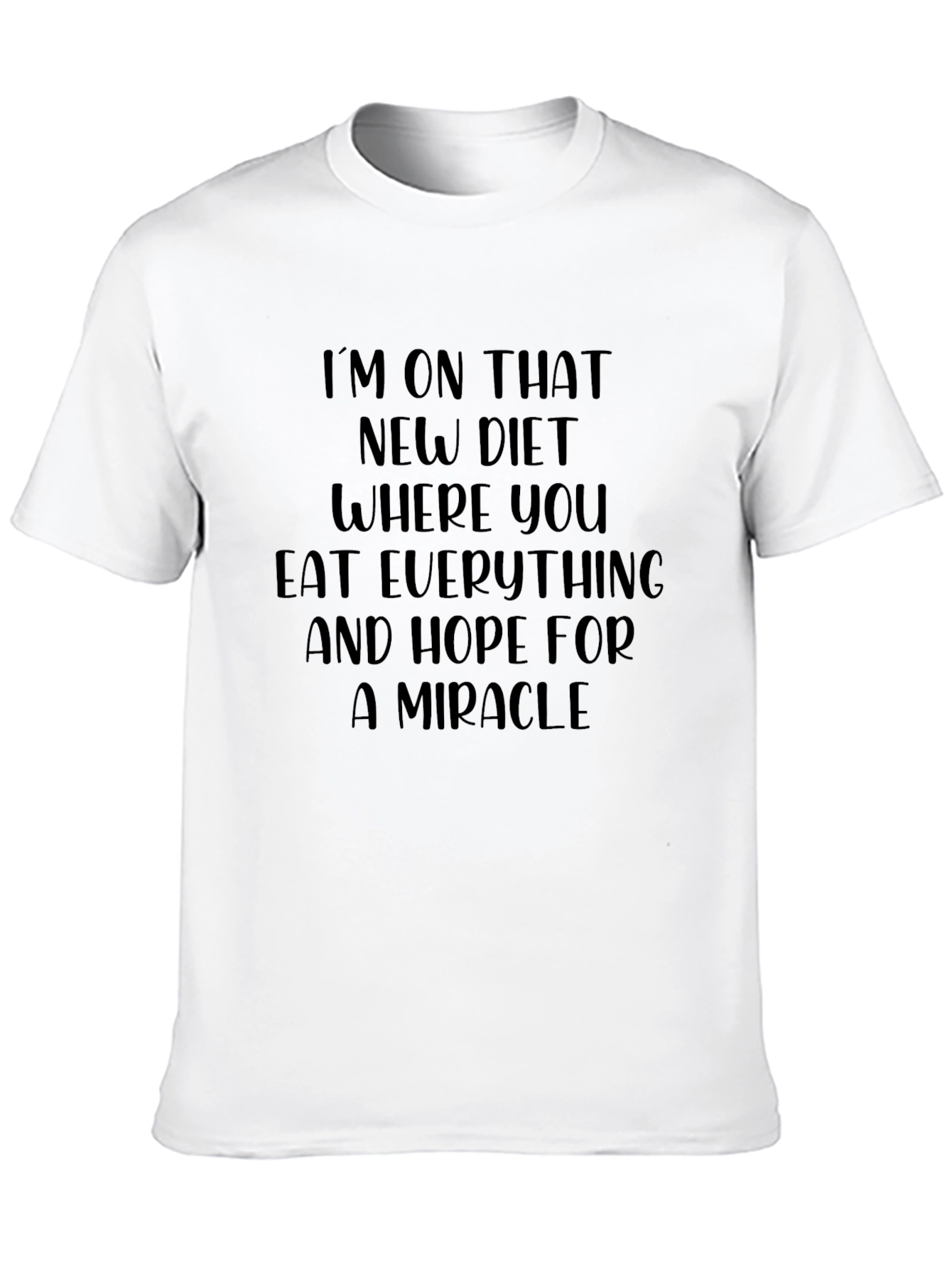 Funny Diet T-Shirt: Im on That New Diet