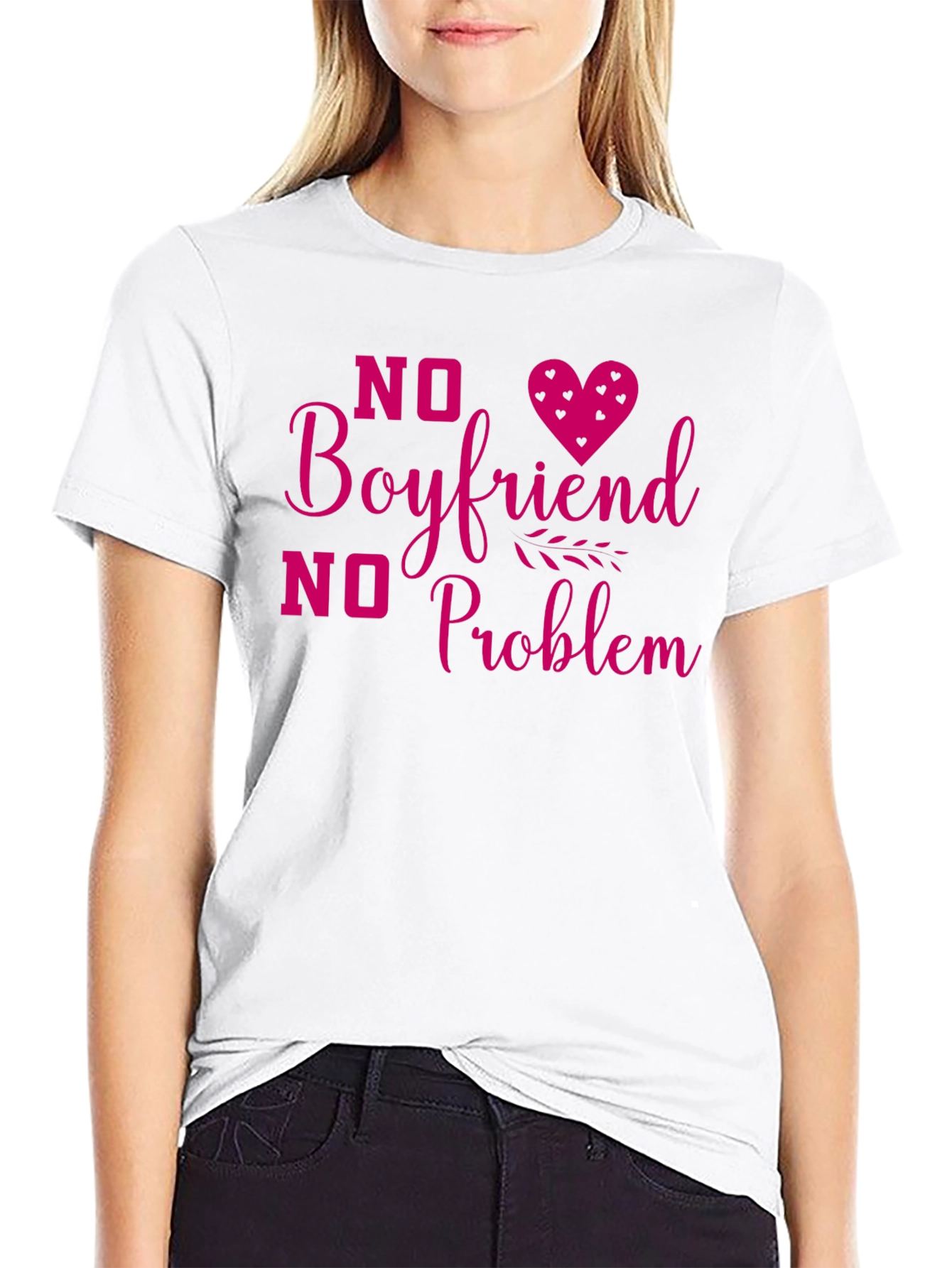 No Boyfriend No Problem Graphic T-Shirt
