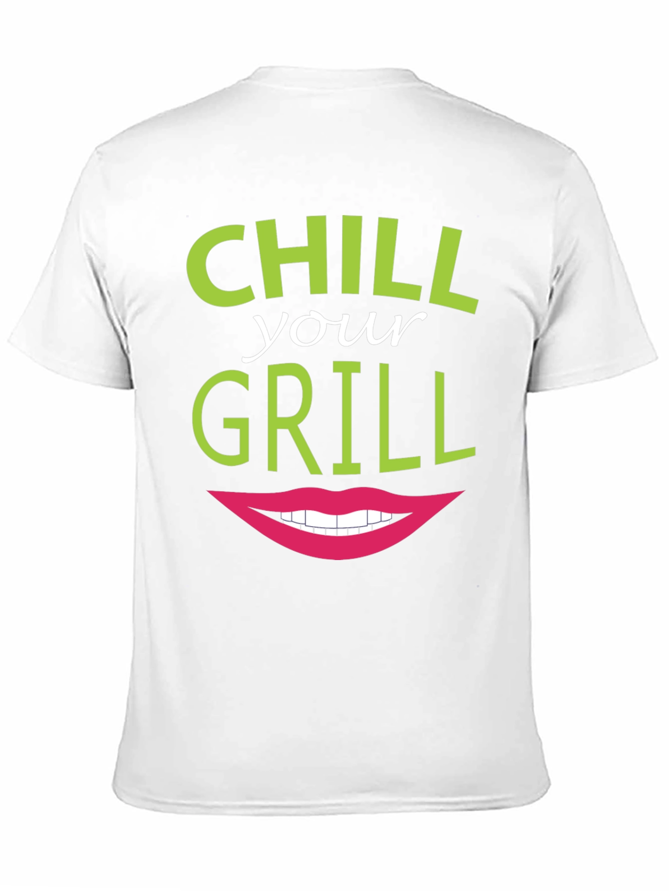 Chill Your Grill Funny Graphic T-Shirt