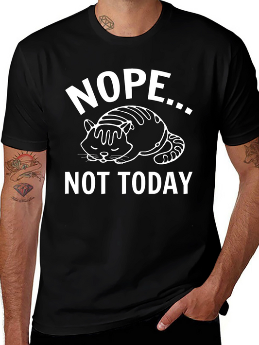 Nope Not Today Graphic T-Shirt - Black Cotton Tee