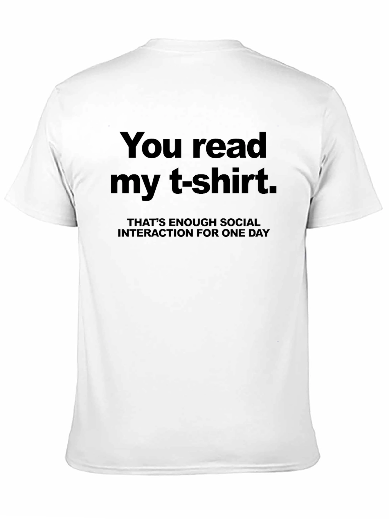 Funny Social Interaction Graphic T-Shirt