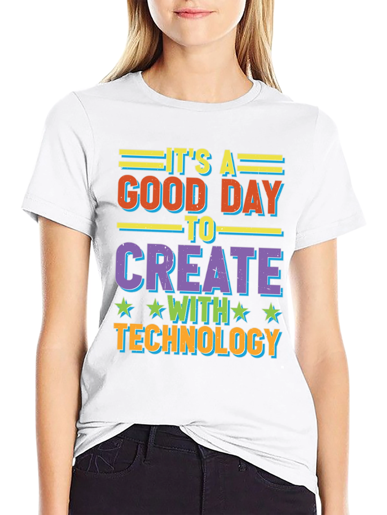 Its A Good Day To Create With Technology T-Shirt