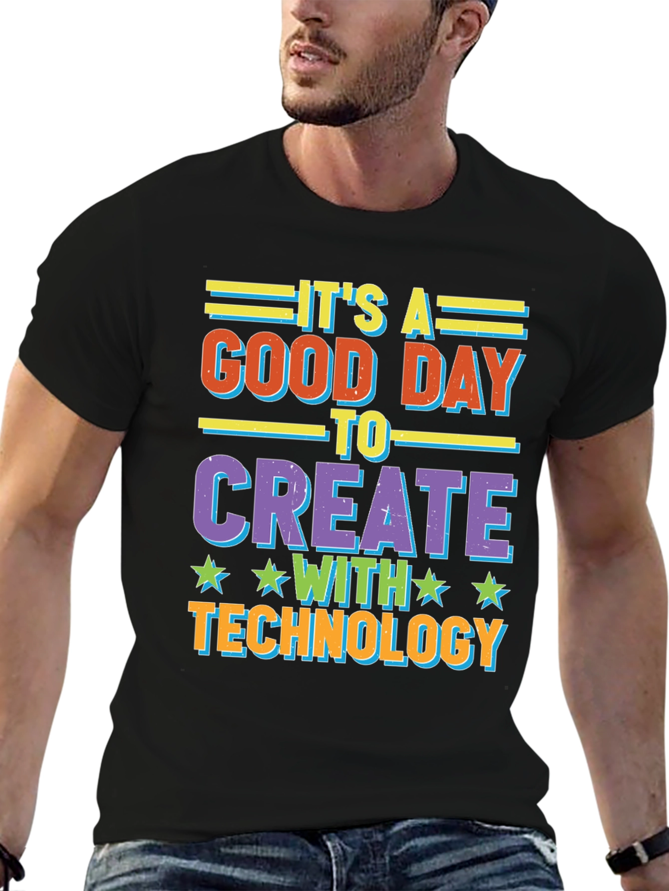 Its A Good Day To Create With Technology T-Shirt