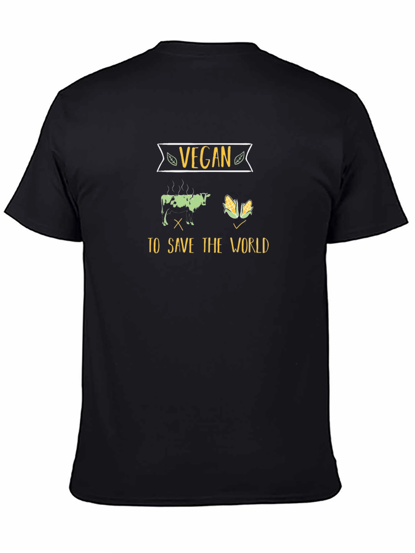 Vegan To Save The World T-Shirt