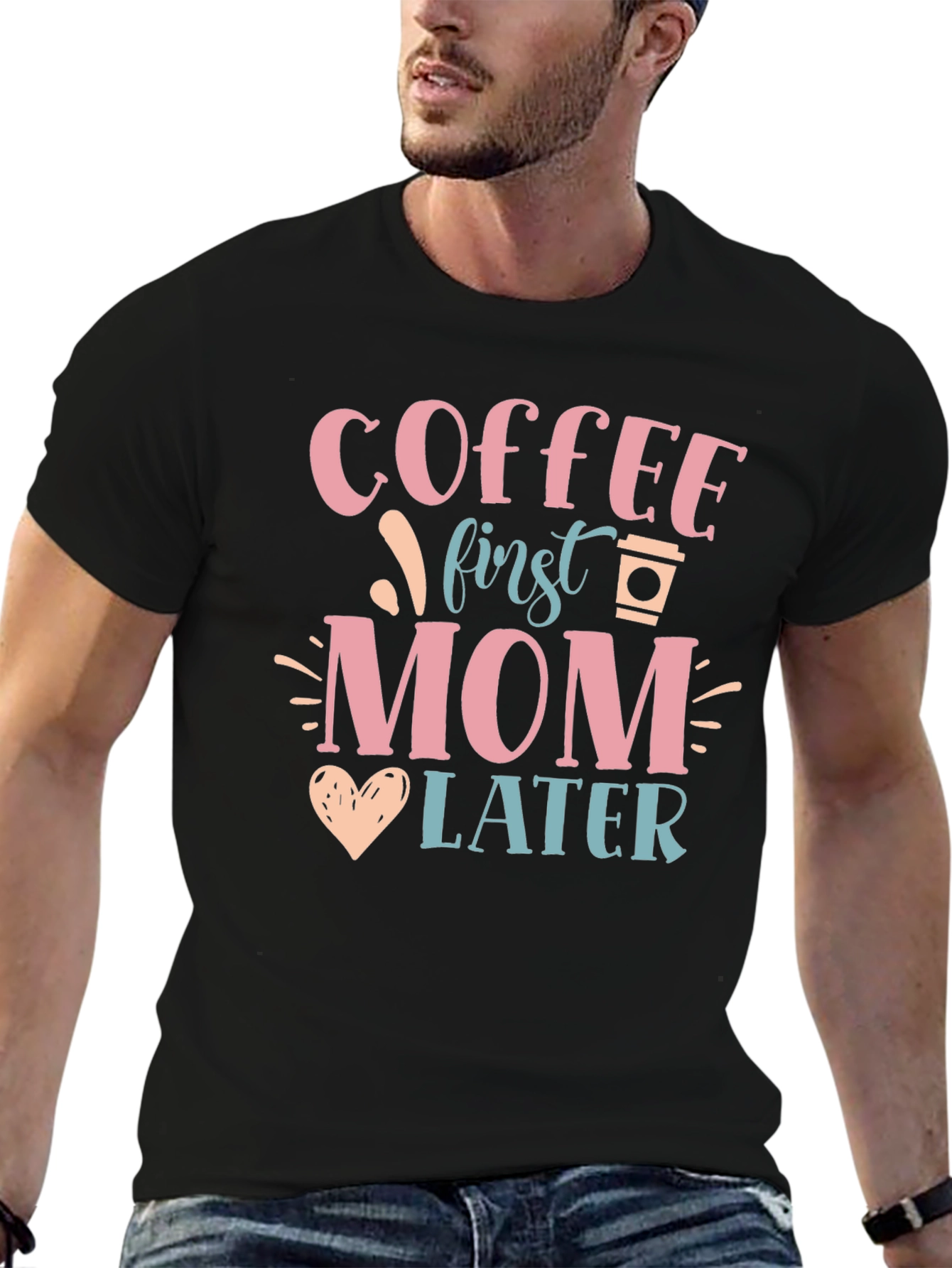 Coffee First Mom Later Graphic Tee