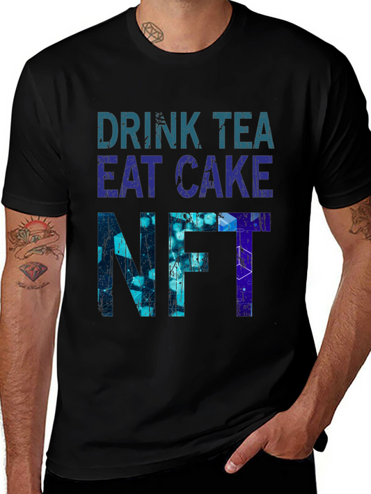 Drink Tea Eat Cake NFT T-Shirt - Cool Crypto Tee
