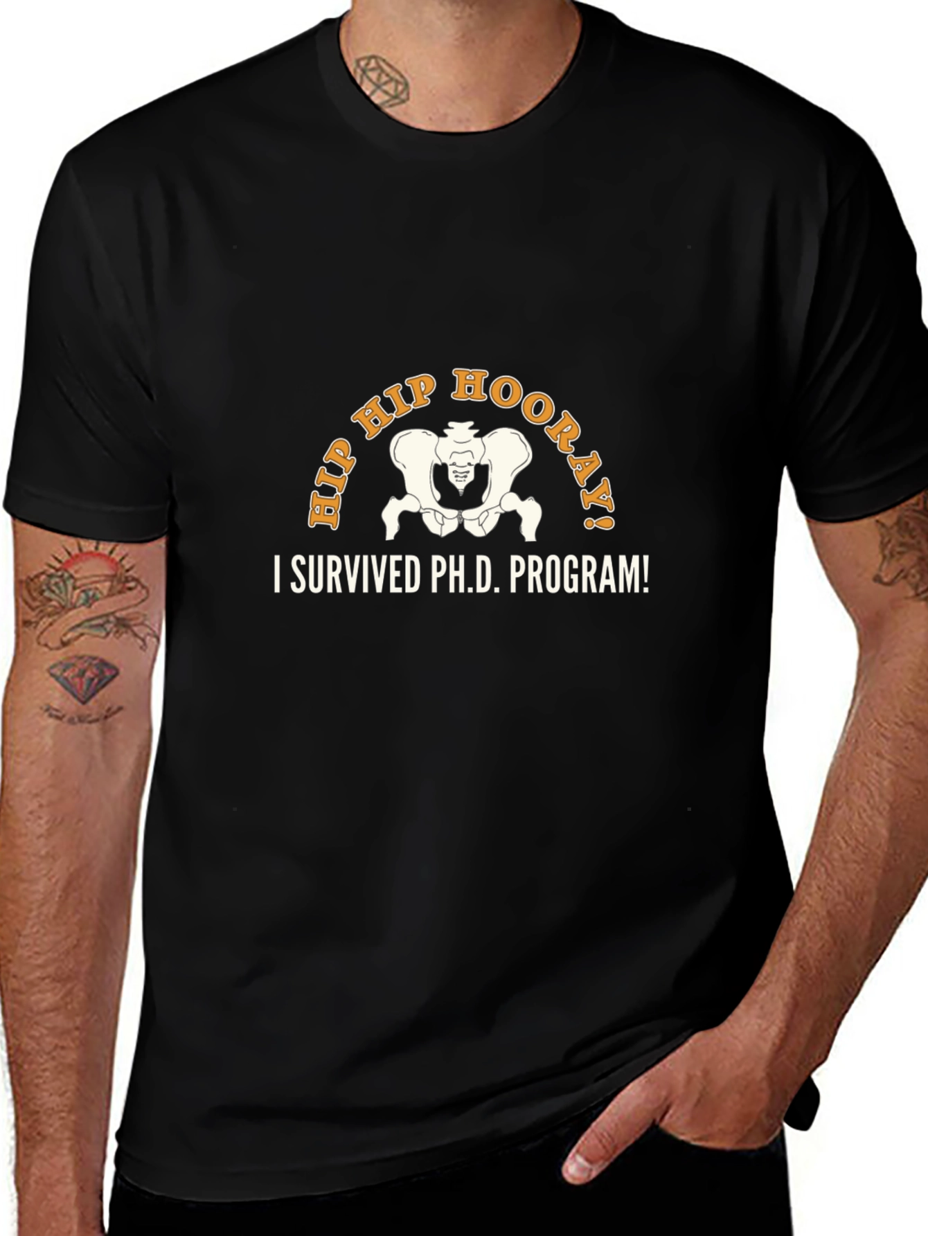 Hip Hip Hooray! I Survived Ph.D. Program T-Shirt