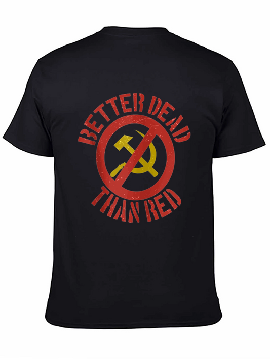 Better Dead Than Red Graphic Tee