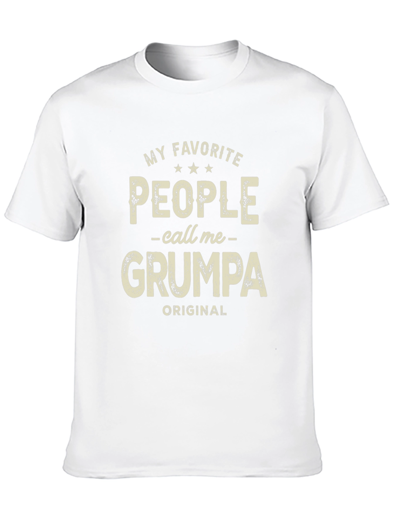 My Favorite People Call Me GRUMPA T-Shirt
