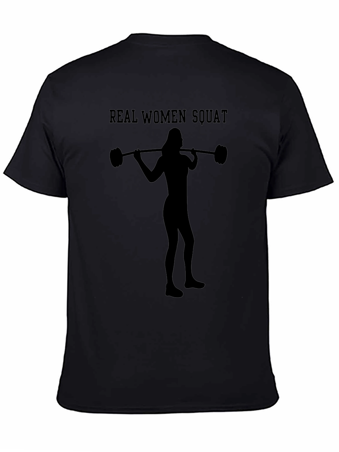 Real Women Squat Black T-Shirt