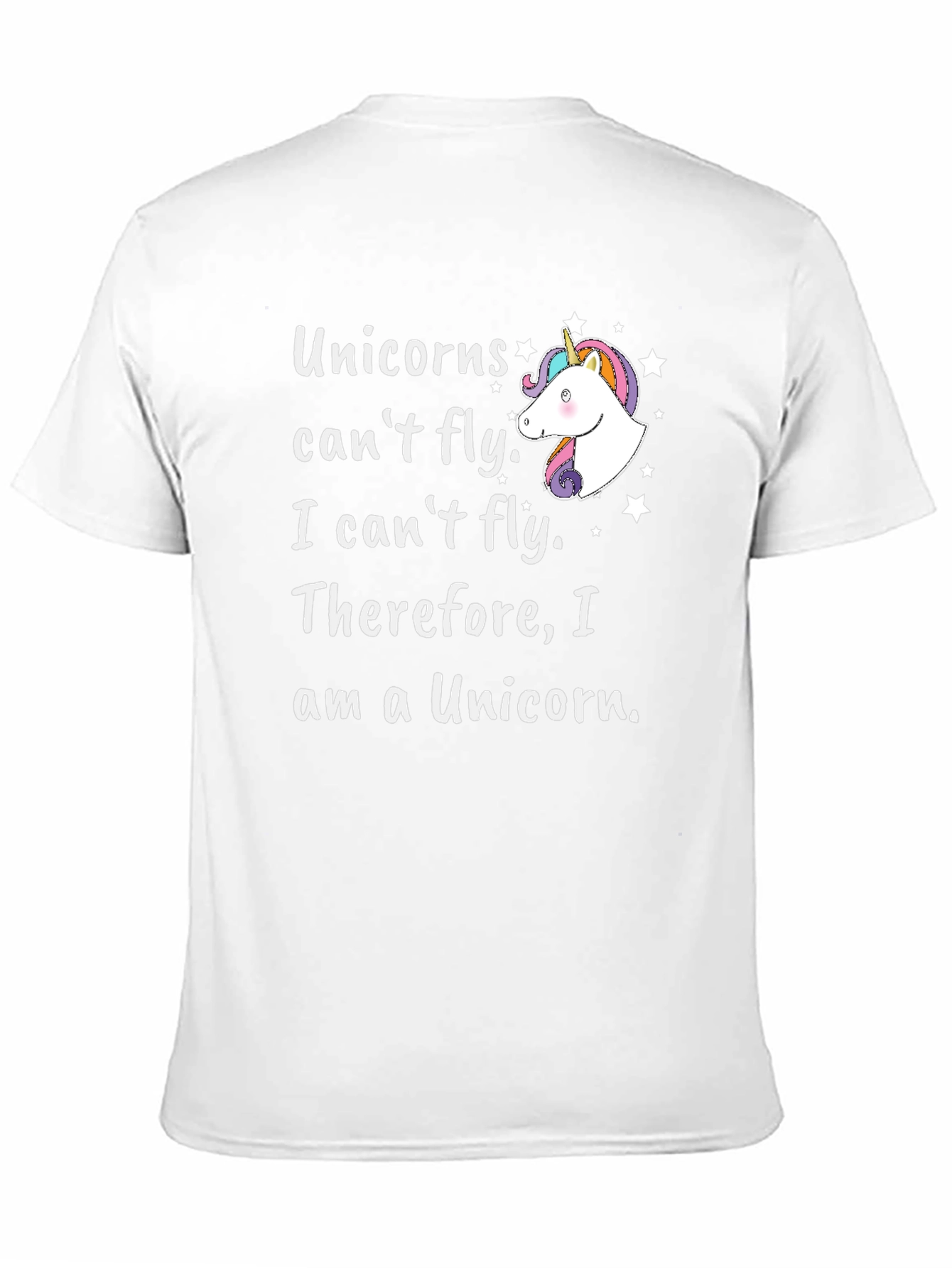 Unicorns Cant Fly Graphic T-Shirt