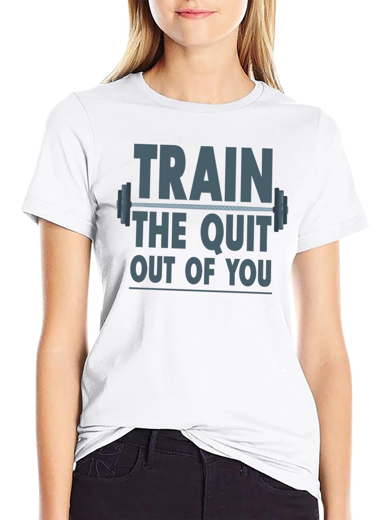 Train The Quit Out Of You Graphic T-Shirt