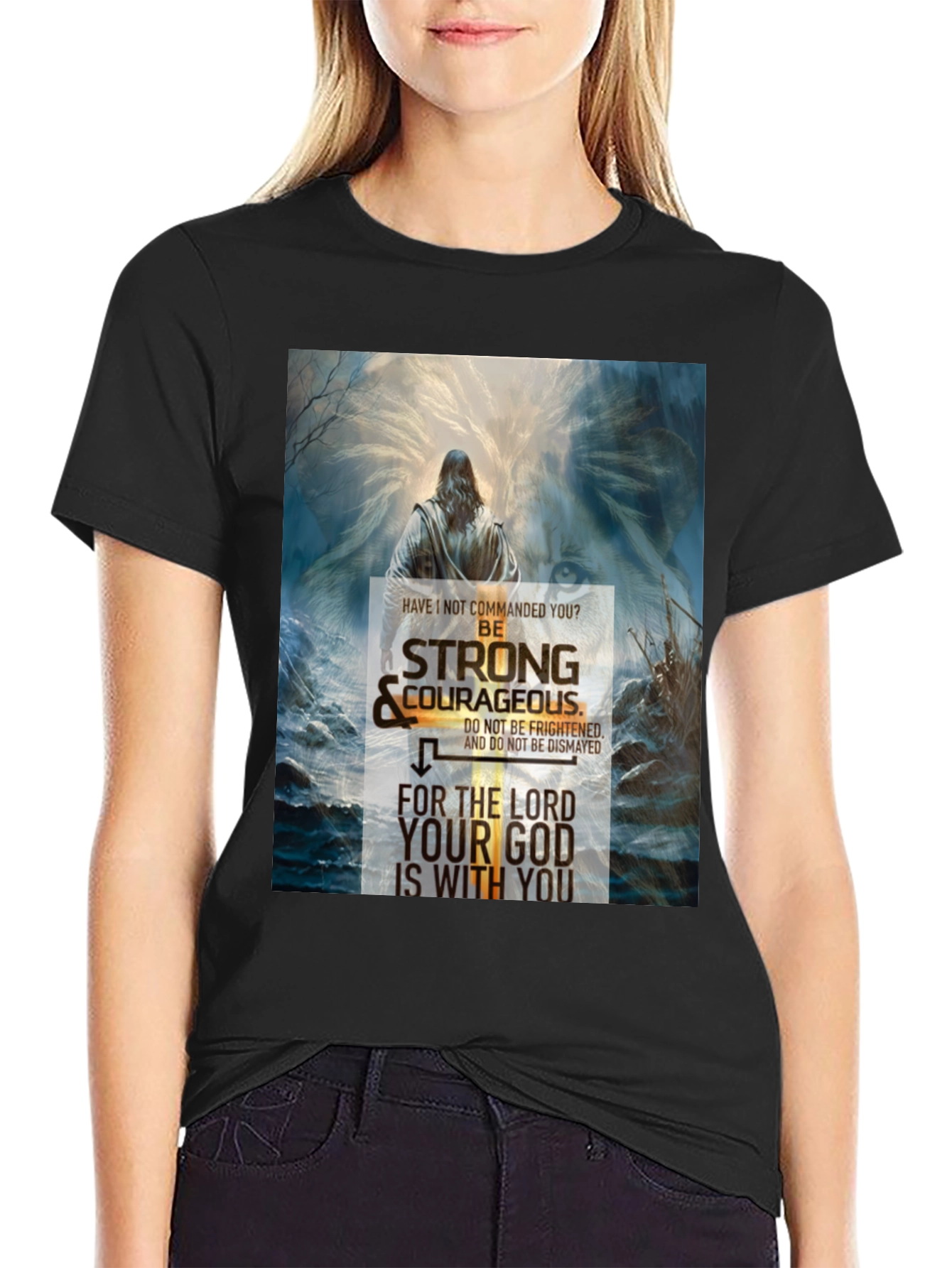 Be Strong and Courageous Christian T-Shirt