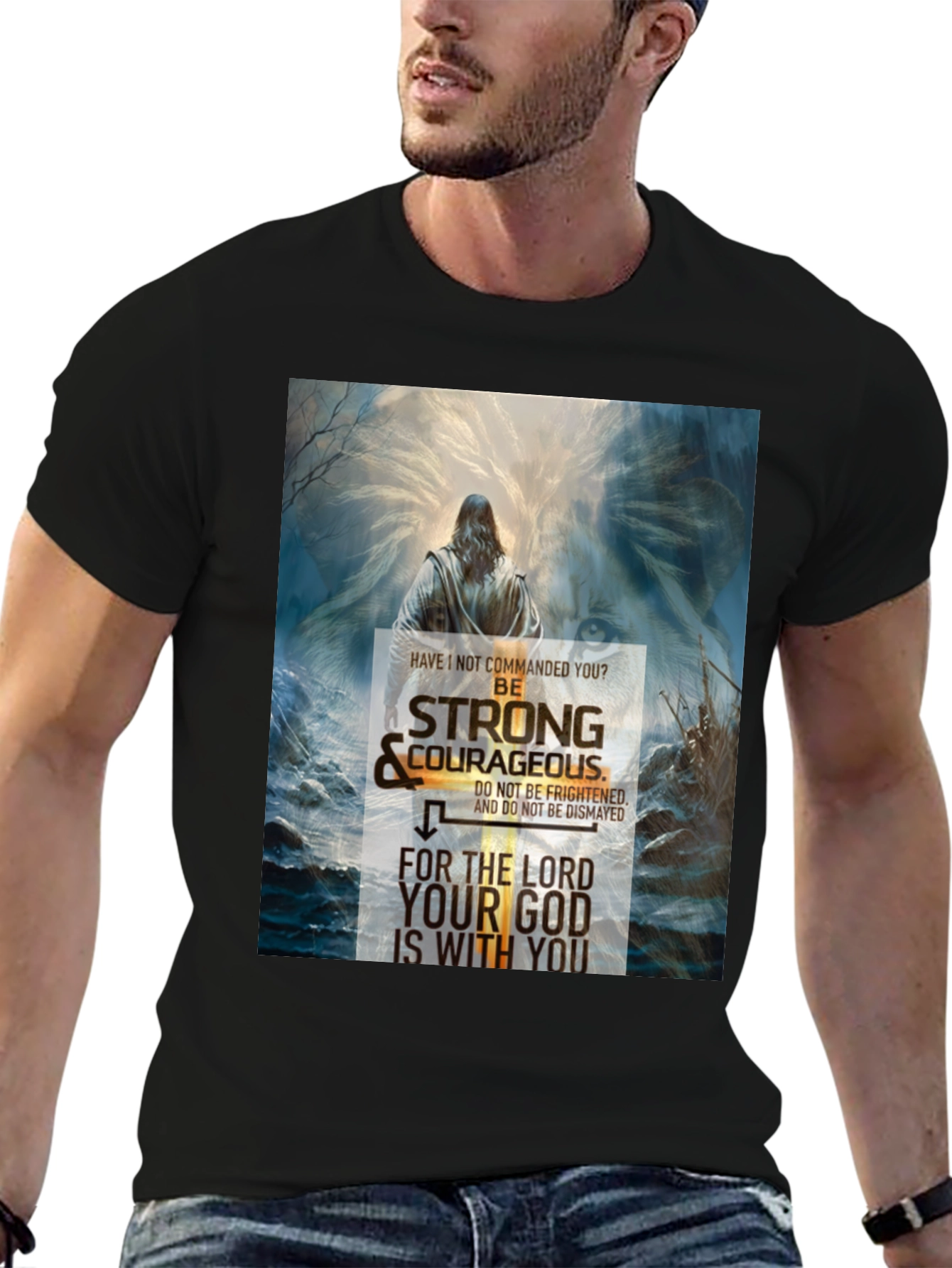 Be Strong and Courageous Christian T-Shirt