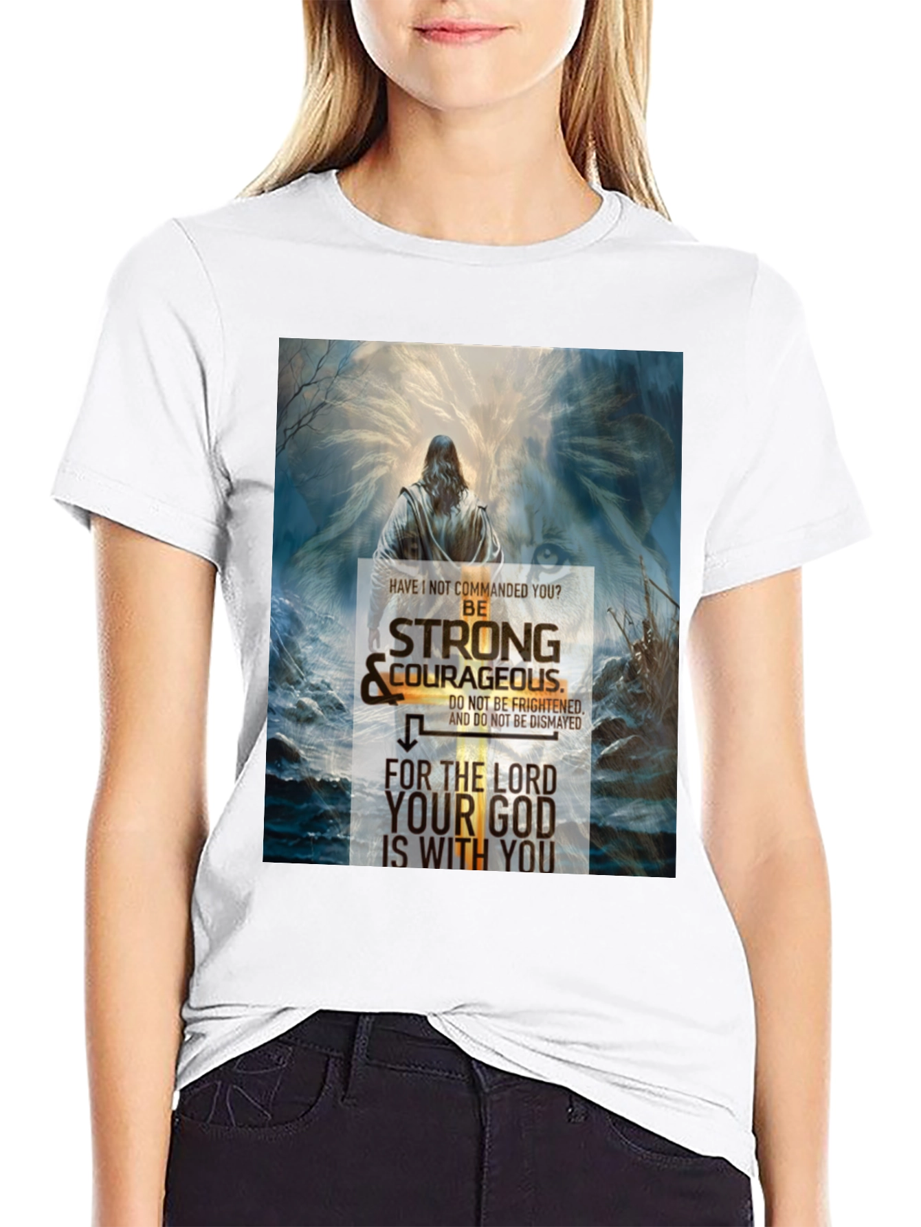 Be Strong and Courageous Christian T-Shirt