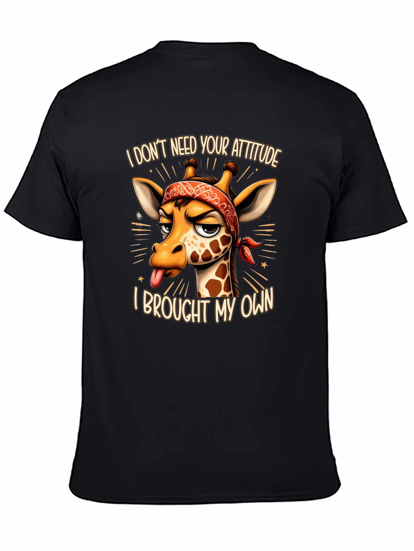 Funny Giraffe Attitude T-Shirt - I Brought My Own