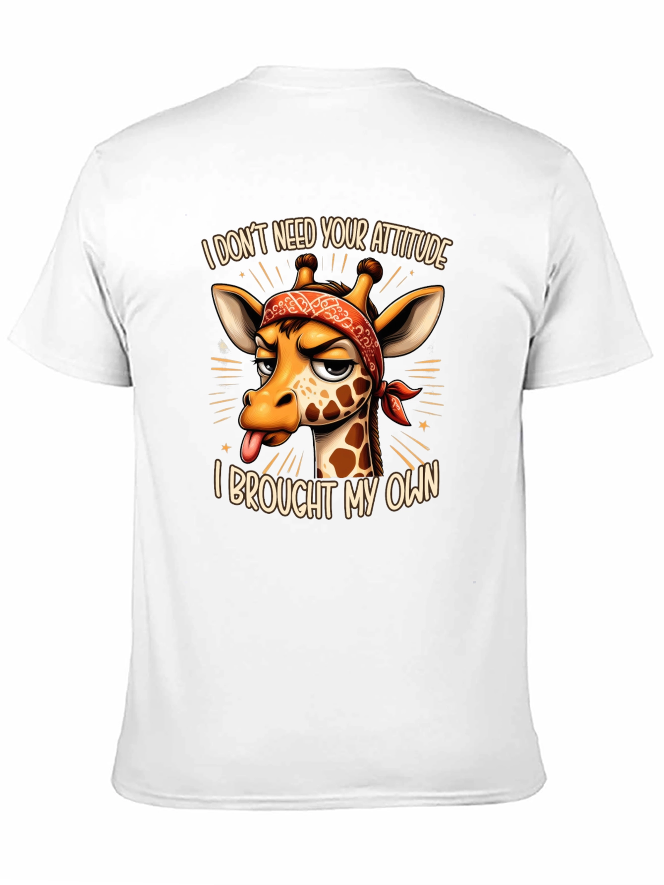 Funny Giraffe Attitude T-Shirt - I Brought My Own