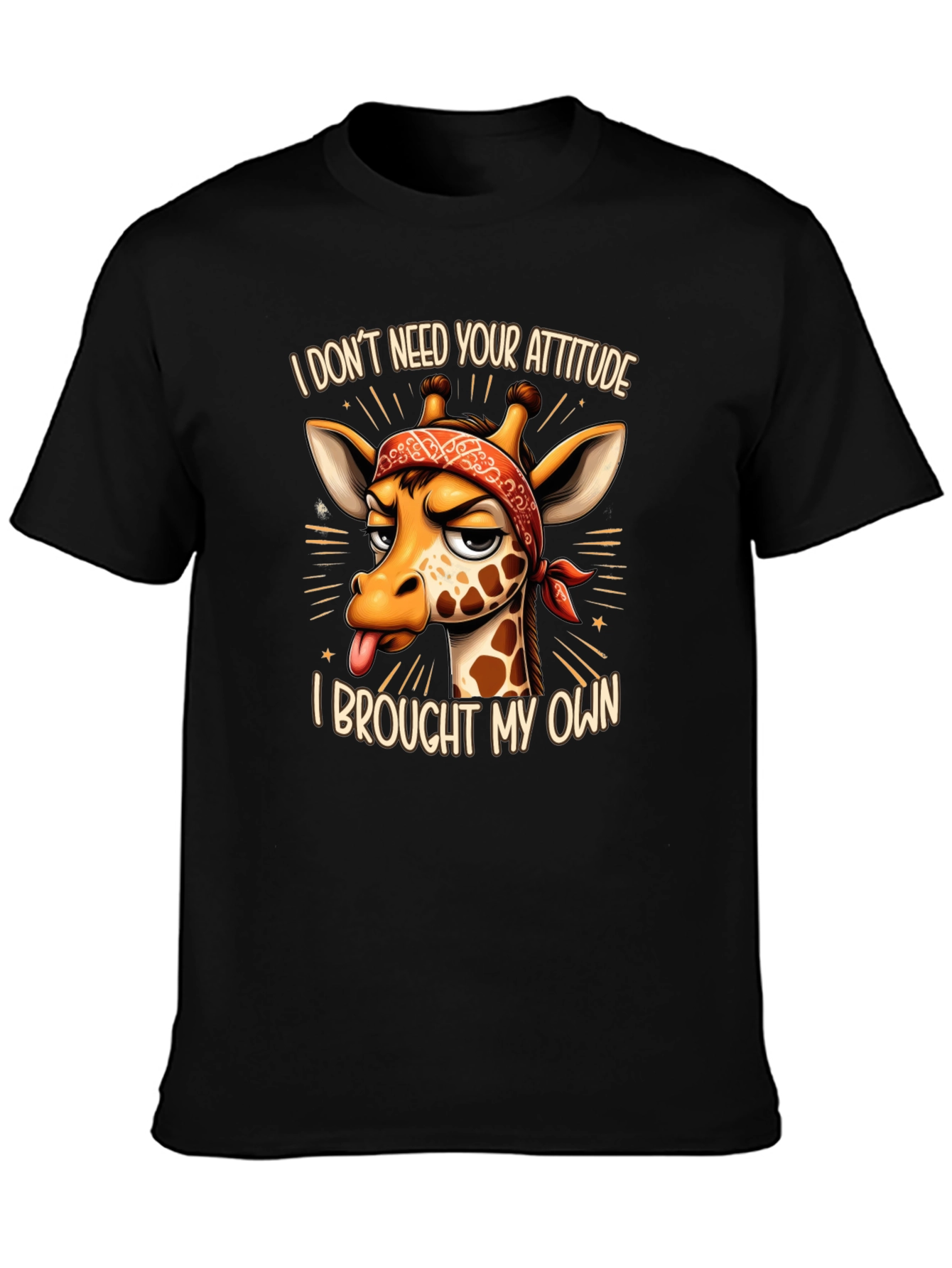 Funny Giraffe Attitude T-Shirt - I Brought My Own