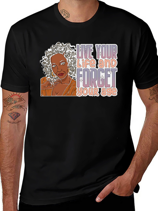 Live Your Life T-Shirt