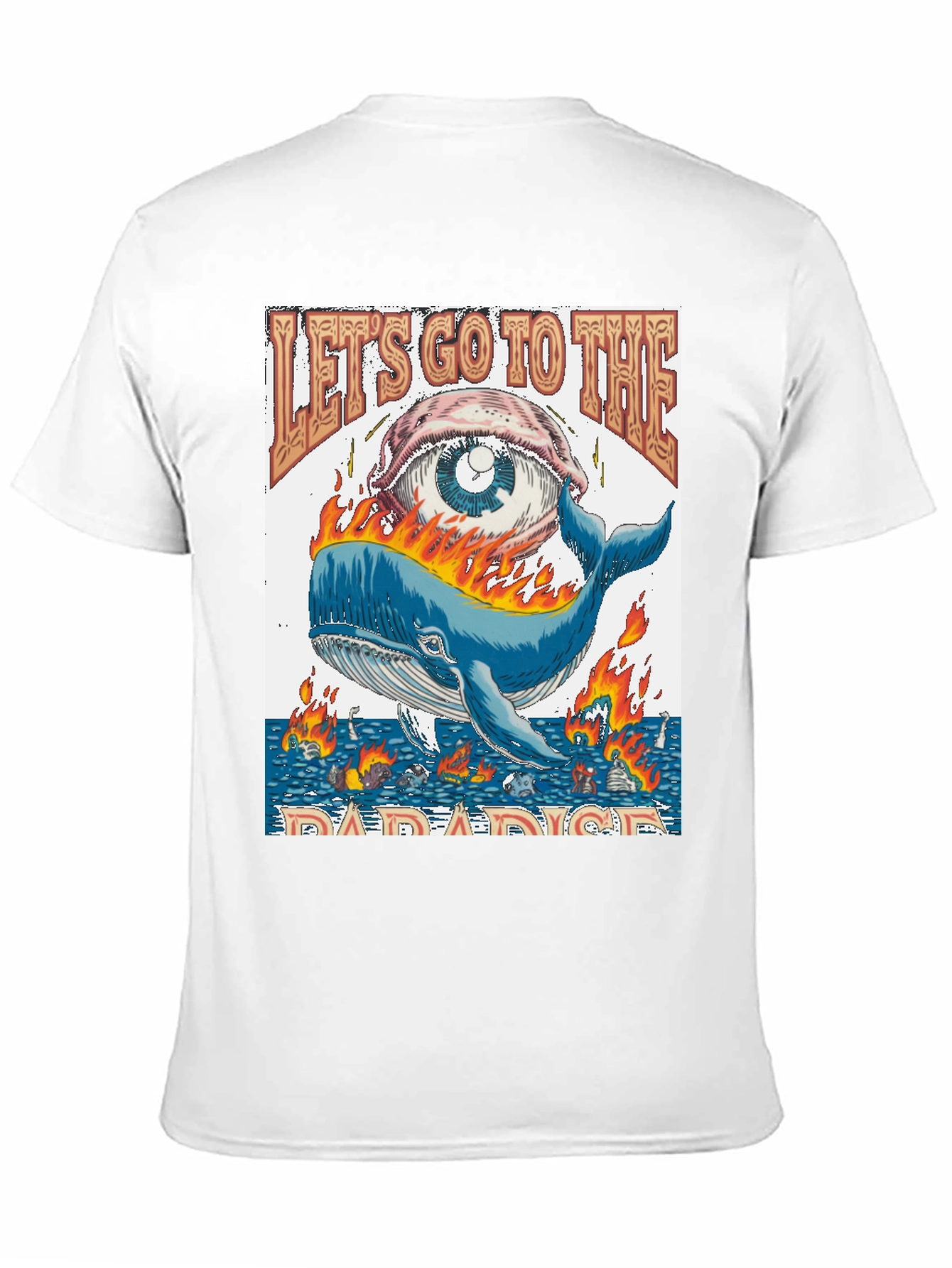 Lets Go to the Paradise T-Shirt