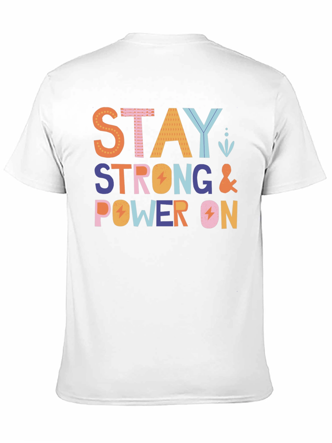 Stay Strong & Power On Black Graphic Tee