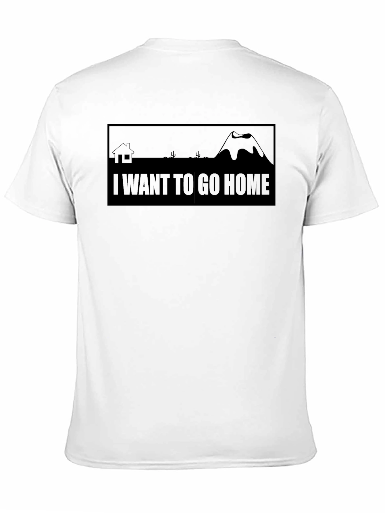 I Want To Go Home T-Shirt - Unisex