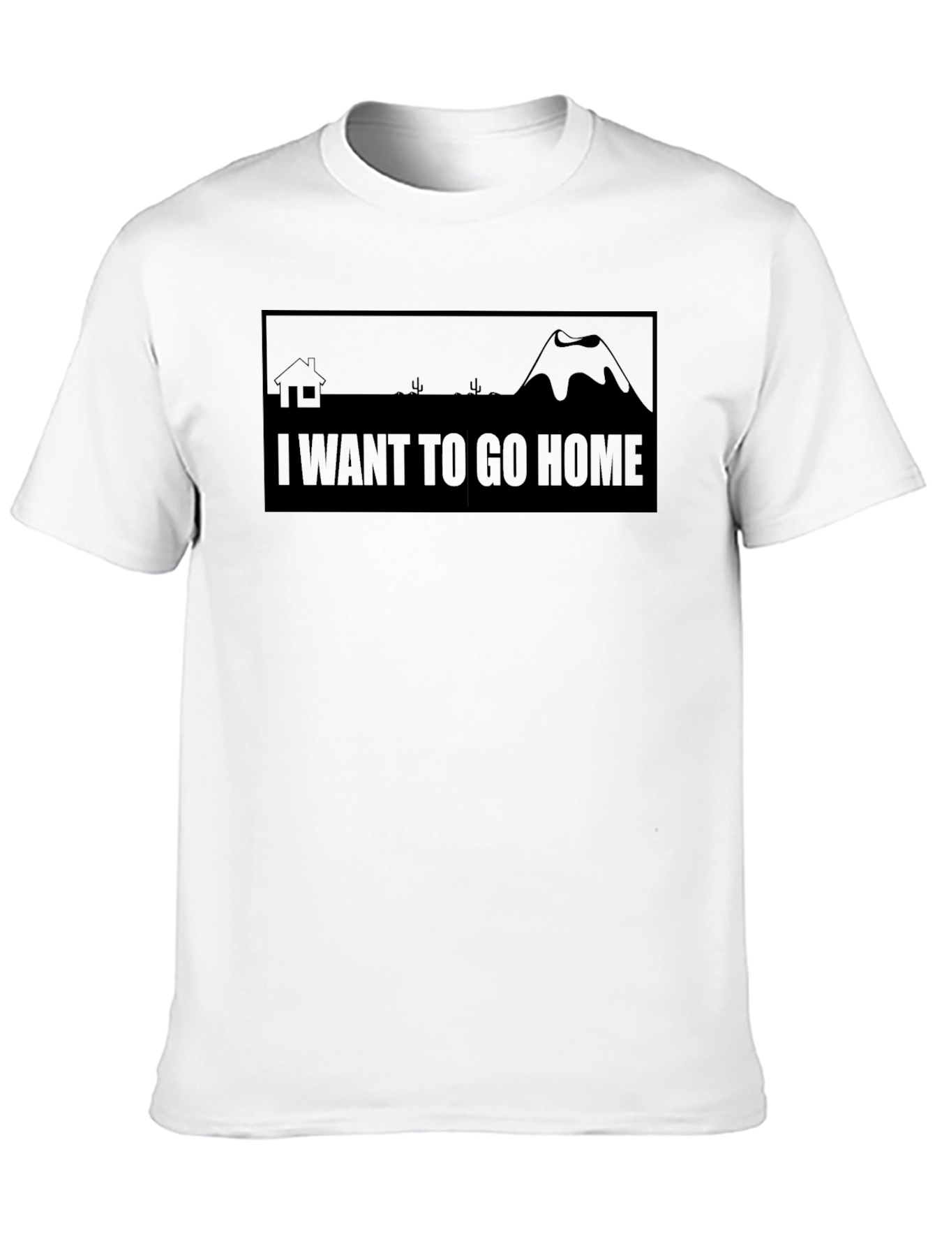 I Want To Go Home T-Shirt - Unisex