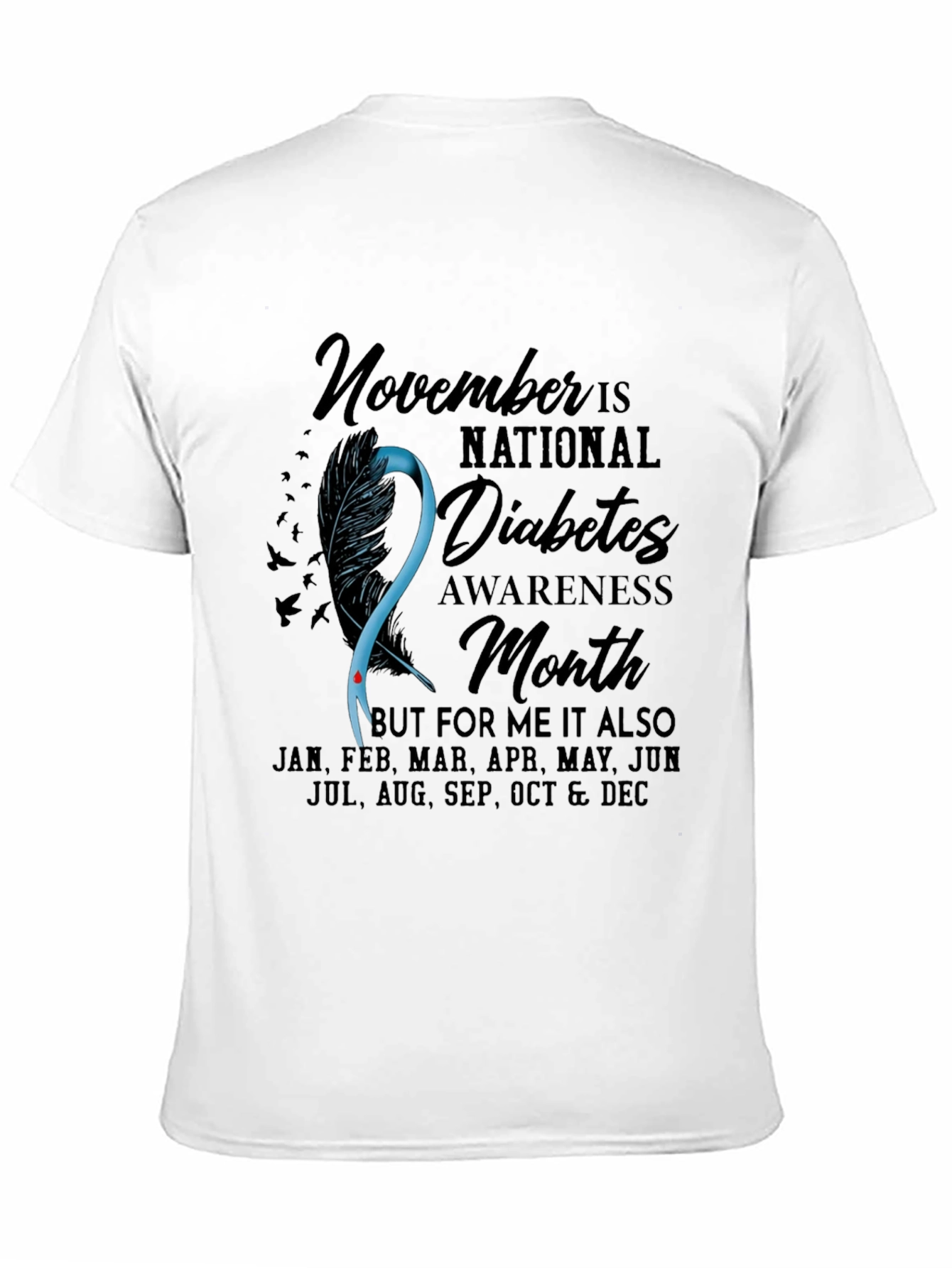 Diabetes Awareness T-Shirt - November Is National Month