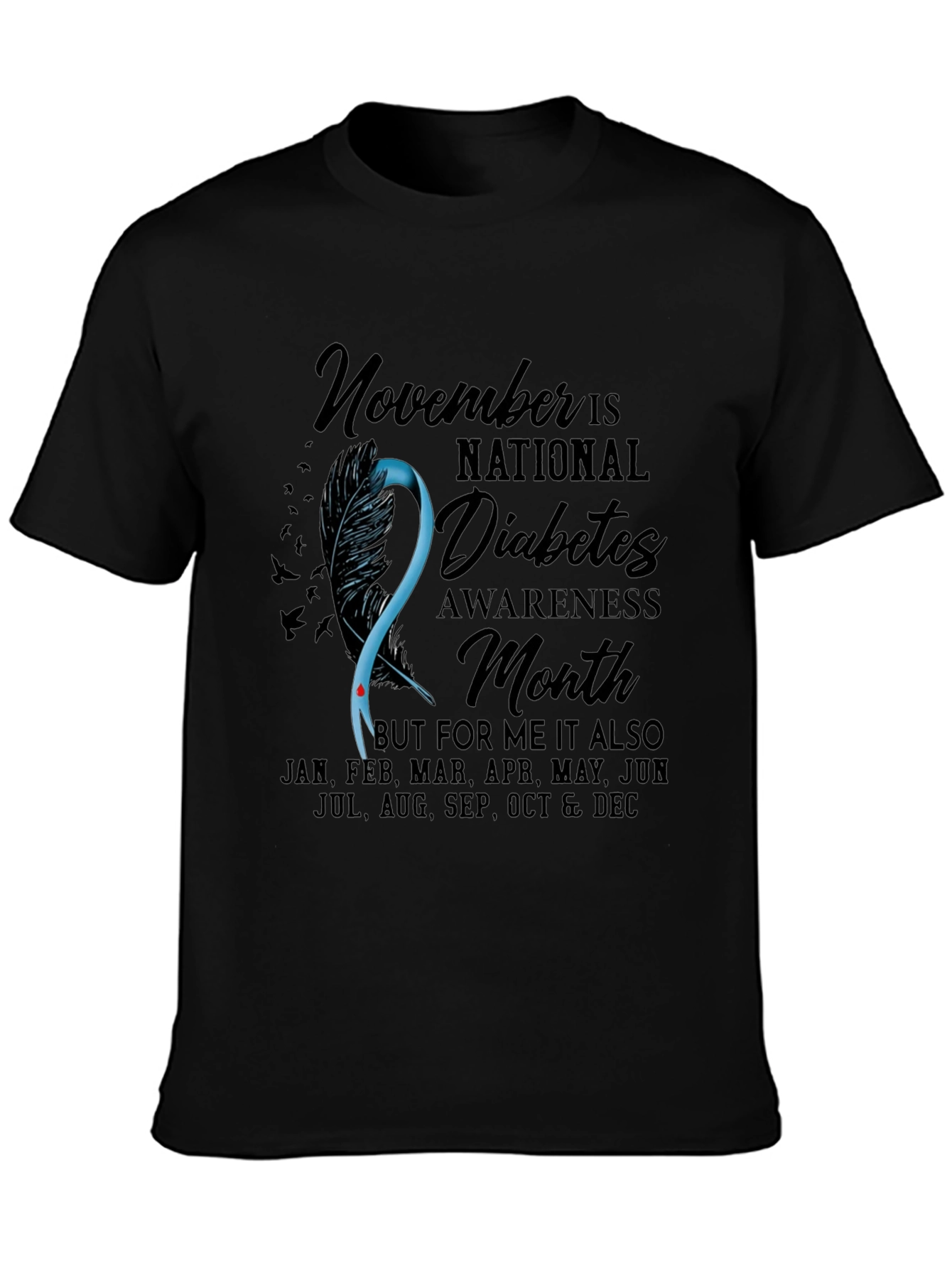 Diabetes Awareness T-Shirt - November Is National Month